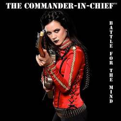 The Commander-In-Chief : Battle for the Mind